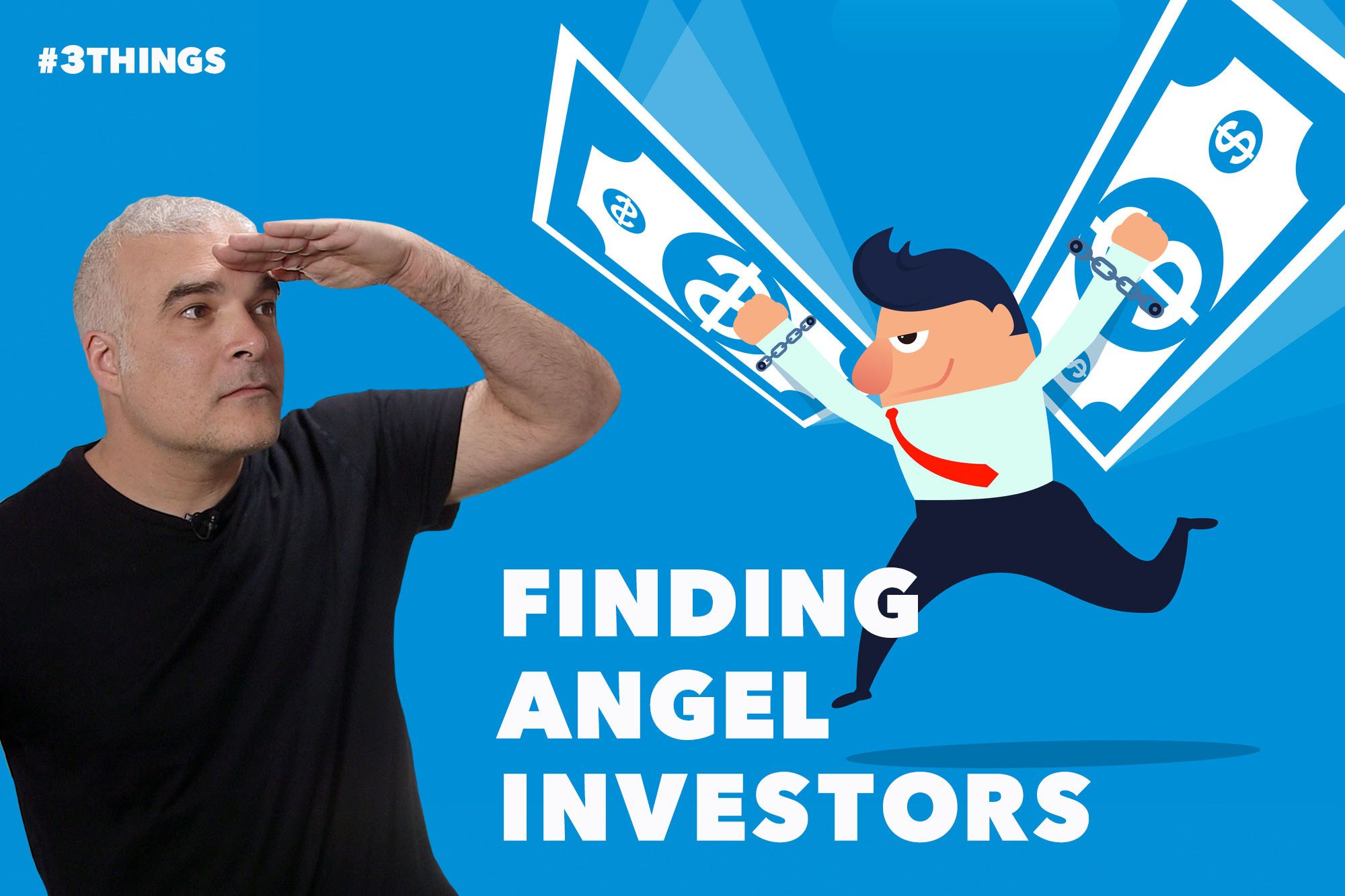 Where to Find Angel Investors (60-Second Video)